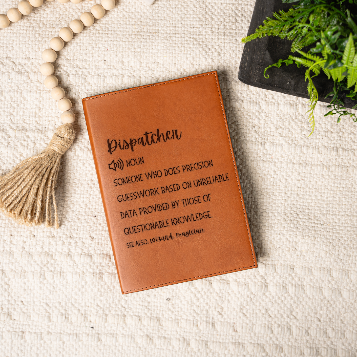 Funny Dispatcher Leather Journal | 911 Dispatcher Notebook | Dispatcher Definition Journal | Emergency Dispatcher Gift