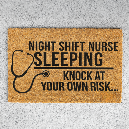 Night Shift Nurse Sleeping Doormat, Funny Nurse Gift, Knock at Your Own Risk