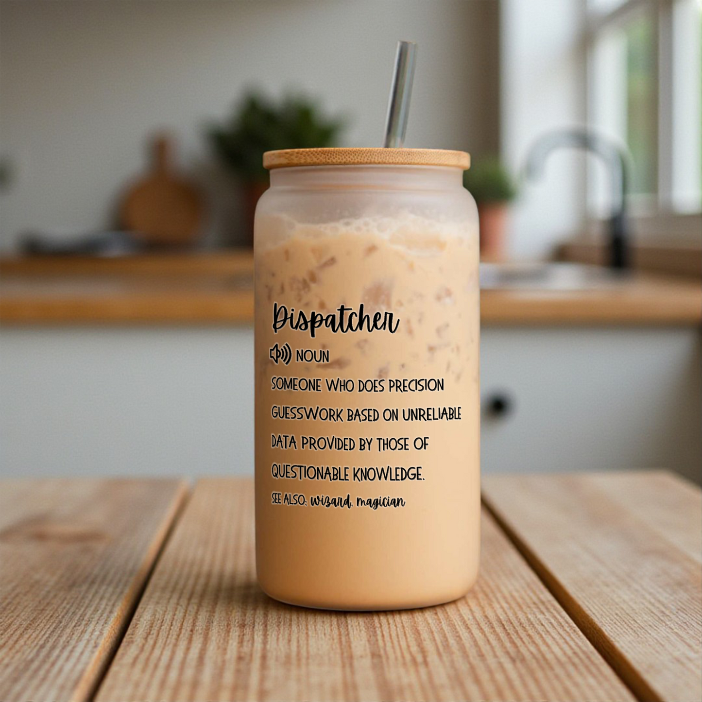 Dispatcher Definition Coffee Glass