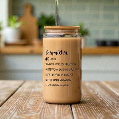 Dispatcher Definition Coffee Glass